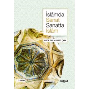 İslam'da Sanat Sanatta İslam