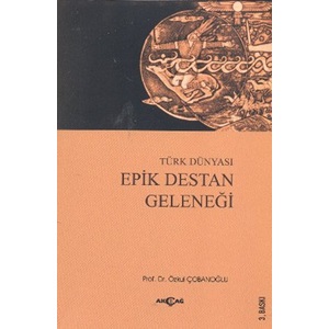 Türk dünyası epik destan geleneği