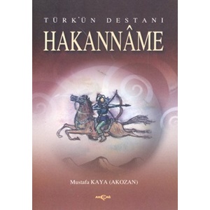 Türk'ün Destanı Hakanname