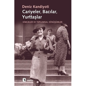 Cariyeler,Bacılar,Yurttaşlar