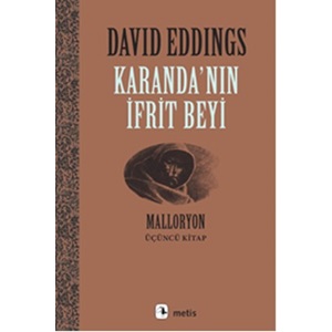 Malloryon 3. Kitap Karanda'nın İfrit Beyi