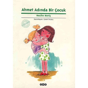 Ahmet Adında Bir Çocuk