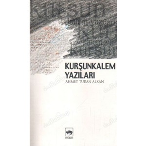 Kurşunkalem Yazıları