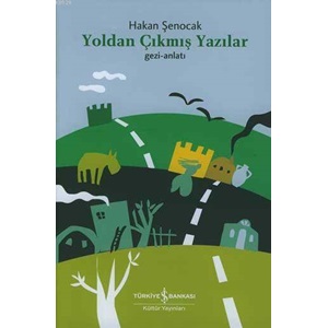 Yoldan Çıkmış Yazılar