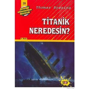 Titanik Neredesin