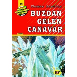 Dört Kafadarlar Takımı 49 - Buzdan Gelen Canavar