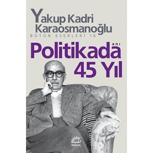 Politikada 45 Yıl