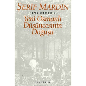 Yeni Osmanlı Düşüncesinin Doğuşu