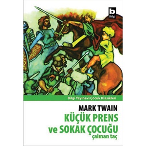 Çalınan Taç - Küçük Prens ve Sokak Çocuğu