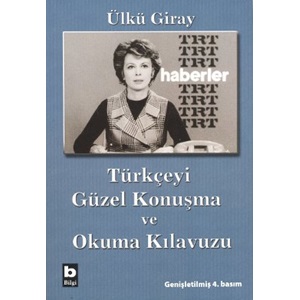 Türkçeyi Güzel Konuşma ve Okuma Kılavuzu