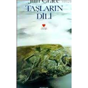 TAŞLARIN DİLİ