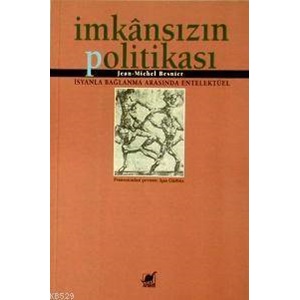 İMKANSIZIN POLİTİKASI