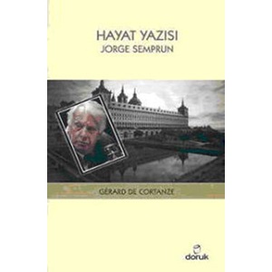 Hayat Yazısı: Jorge Semprun