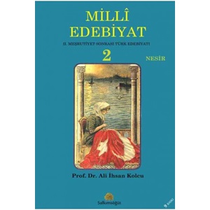 Milli Edebiyat 2 Nesir