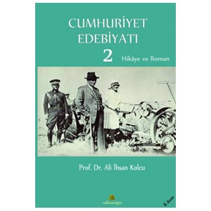 Cumhuriyet Edebiyatı 2