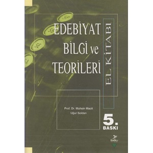 EDEBİYAT BİLGİ VE TEORİLERİ