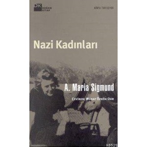 NAZİ KADINLARI