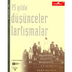 75 Yılda Düşünceler Tartışmalar