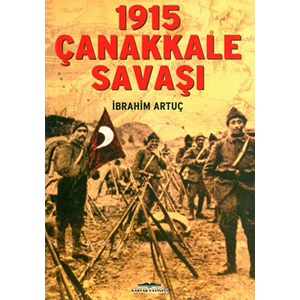 1915 ÇANAKKALE SAVAŞI