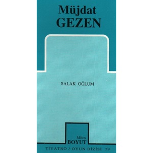 SALAK OĞLUM