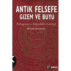 Antik Felsefe Gizem Ve Büyü