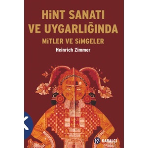 Hint Sanatı Ve Uygarlığında Mitler Ve Simgeler