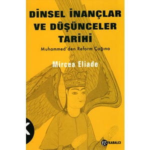 Dinsel İnançlar ve Düşünceler Tarihi 3 Muhammedden Reform Çağına