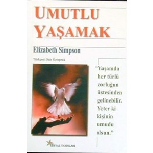 Umutlu Yaşamak