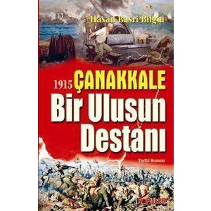 1915 Çanakkale Bir Ulusun Destanı