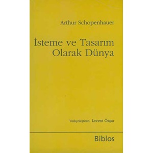 İsteme ve Tasarım Olarak Dünya