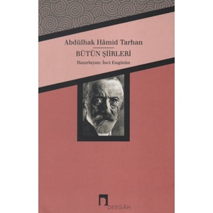 Abdülhak Hamid Tarhan Bütün Şiirleri