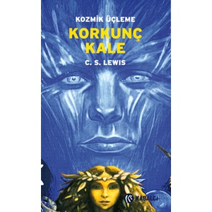 Kozmik Üçleme 3 Korkunç Kale