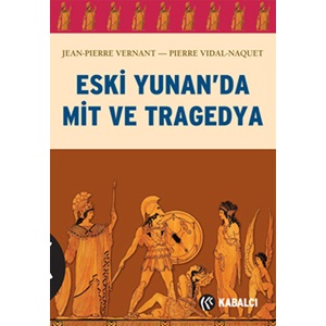 Eski Yunanda Mit ve Tragedya