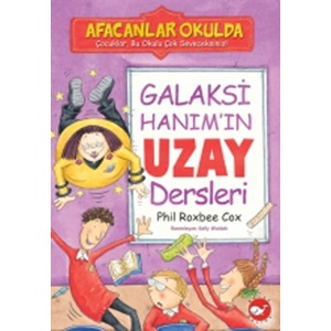 Galaksi Hanım’In Uzay Dersleri