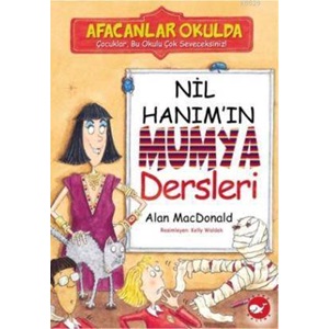 Nil Hanım’In Mumya Dersleri