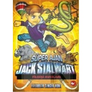 Süper Ajan Jack Stalwart 06 Fildişi Avcıları