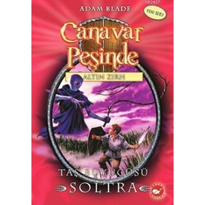 Canavar Peşinde 09 - Taş Büyücüsü Soltra