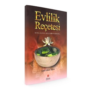 EVLİLİK REÇETESİ