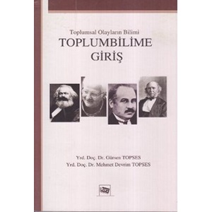 Toplumsal Olayların Bilimi: Toplumbilime Giriş