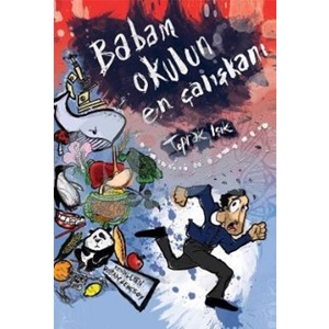 Babam Okulun En Çalışkanı