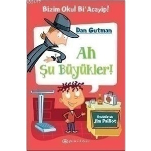 Bizim Okul Bi Acayip 04 Ah Şu Büyükler Ciltli