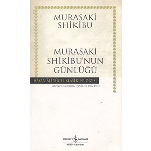 Murasaki Shikibunun Günlüğü Hasan Ali Yücel Klasikleri