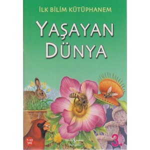 İlk Bilim Kütüphanem Yaşayan Dünya