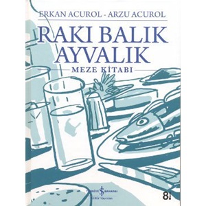 Rakı Balık Ayvalık