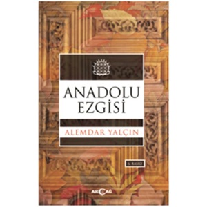 ANADOLU EZGİSİ