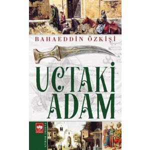 Uçtaki Adam