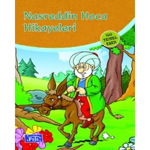 Nasrettin Hoca Hikayeleri 100 Temel Eser İlköğretim