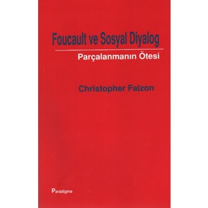 FOUCAULT VE SOSYAL DİYALOG