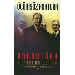 ÖLÜMSÜZ KURTLAR