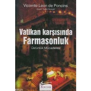 Vatikan Karşısında Farmasonluk